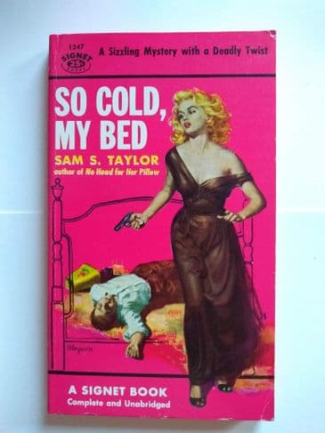 SO COLD, MY BED by Sam S Taylor (No.1247)  (Paperback)