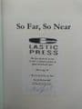 SO FAR, SO NEAR by Mat Coward (Signed Limited Edition (Hardcover)