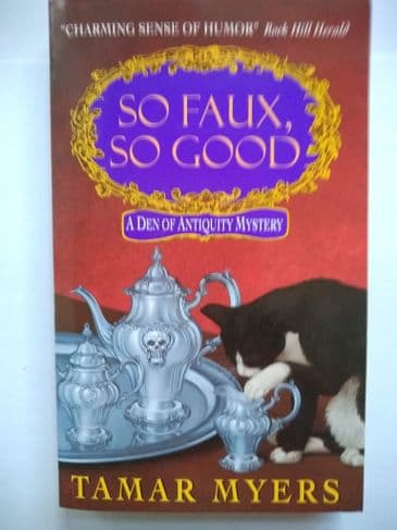 SO FAUX, SO GOOD BY TAMAR MYERS. (PAPERBACK)