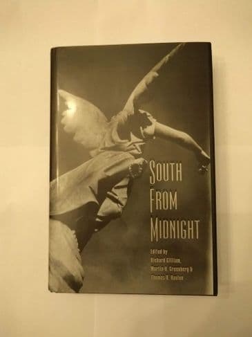 SOUTH FROM MIDNIGHT EDITED BY R GILLIAM,  M H GREENBERG & T R  HANLON (HARDBACK)