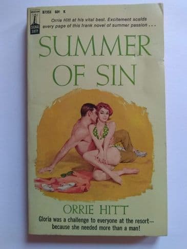 SUMMER OF SIN by ORRIE HITT (B735X) (Paperback)