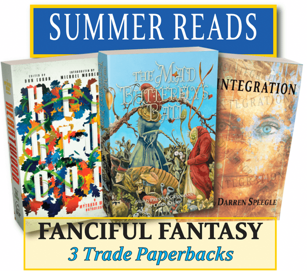 Summer Reads - Fanciful Fantasy