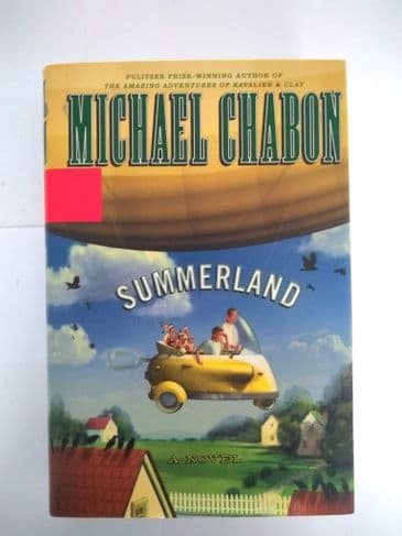 SUMMERLAND BY MICHAEL CHABON , HARDBACK