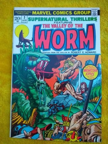 SUPERNATURAL THRILLERS FEATURING "THE VALLEY OF THE WORM" NO 3 April 1973.