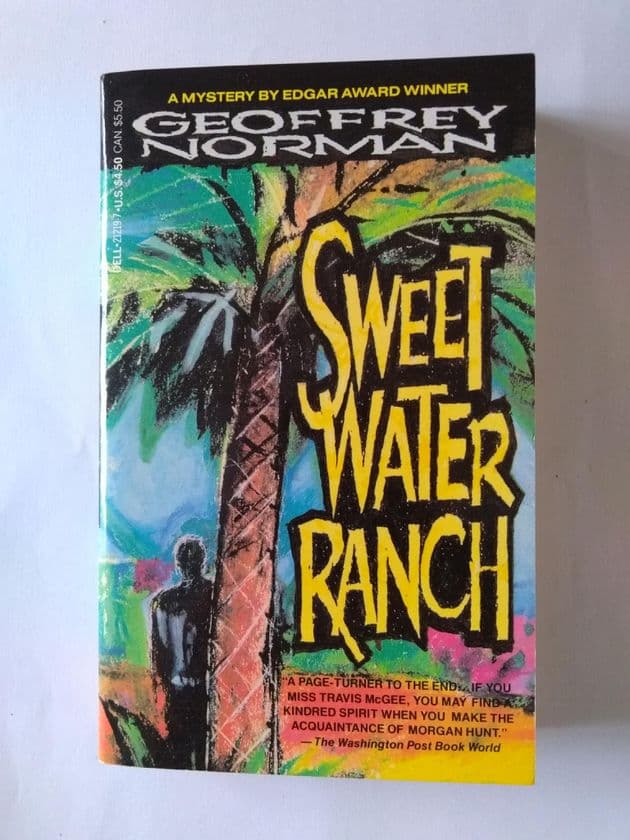 SWEET WATER RANCH by Geoffrey Norman (Paperback)