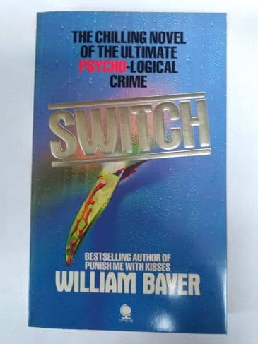 SWITCH BY WILLIAM BAYER (PAPERBACK)
