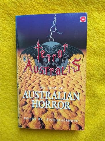 TERROR AUSTRALIS EDITED BY LEIGH BLACKMORE. (PAPERBACK)
