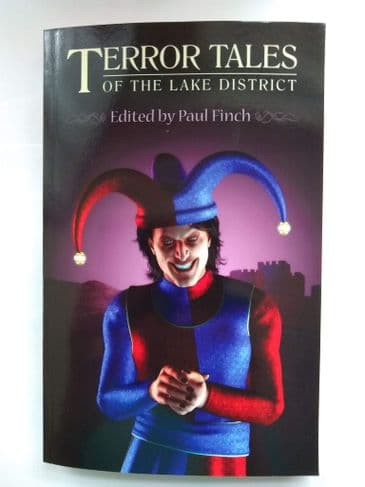 TERROR TALES OF THE LAKE DISTRICT edited by Paul FINCH  (Signed (Paperback)