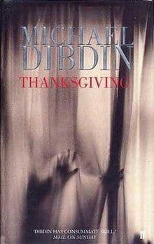 Thanksgiving   [Hardcover] by Michael Dibdin