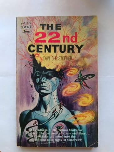THE 22ND CENTURY by John Christopher (No.1142) (Paperback)