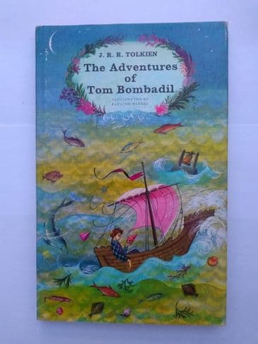 THE ADVENTURES OF TOM BOMBADIL by J.R.R TOLKIEN (Hardcover)