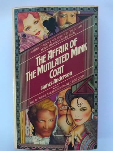 THE AFFAIR OF THE MUTILATED MINK COAT BY JAMES ANDERSON.   (PAPERBACK)