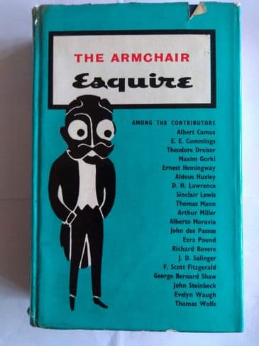 THE ARMCHAIR ESQUIRE EDITED BY A GIGRICH & L R HILLS HARDBACK