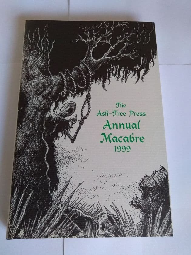 THE ASH- TREE PRESS ANNUAL MACABRE 1999 Edited by Jack AdrIan (Hardcover)