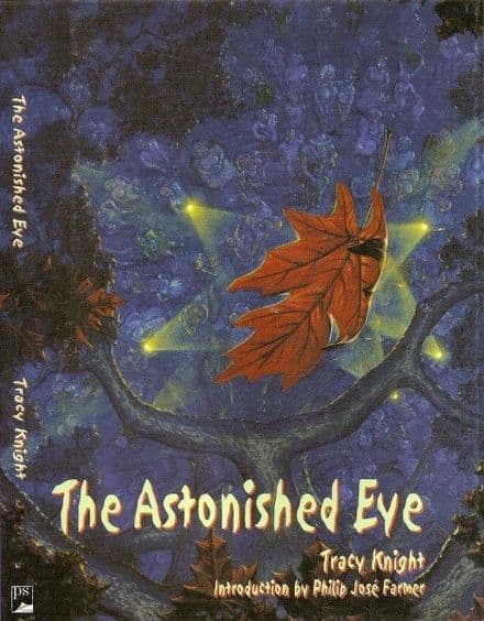The Astonished Eye [signed hardcover] by Tracy Knight
