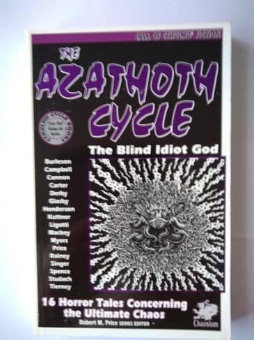 The Azathoth Cycle (paperback) selected by Robert M Price