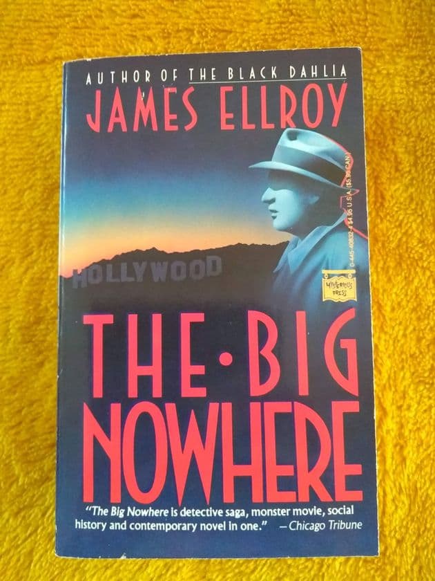 THE BIG NOWHERE by James Ellroy (Paperback)