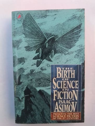 THE BIRTH OF SCIENCE IN FICTION OF THE 19TH CENTURY (Paperback)