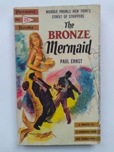 THE BRONZE MERMAID by Paul ERNST (P41) (Paperback)
