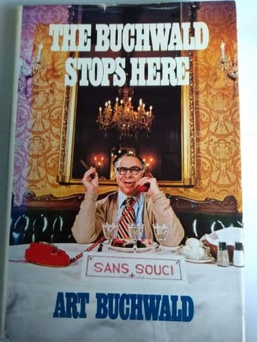 THE BUCHWALD STOPS HERE by ART BUCHWALD (Hardcover)