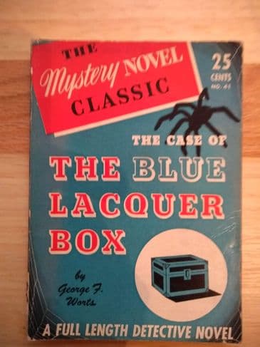 THE CASE OF THE BLUE LACQUER BOX by George F Worts (NO 41 ) (Paperback )