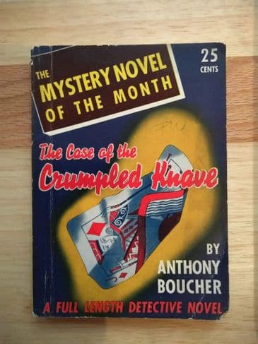 THE CASE OF THE CRUMPLED KNAVE by Anthony Boucher  (Paperback )
