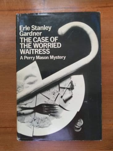 THE CASE OF THE WORRIED WAITRESS (Hardcover) by Erle Stanley Gardner