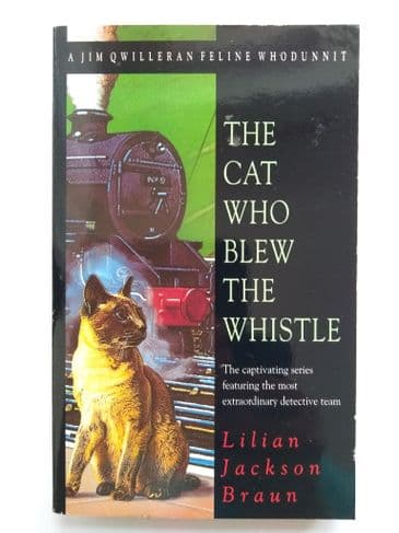 THE CAT WHO BLEW THE WHISTLE by Lillian Jackson Braun (Paperback)