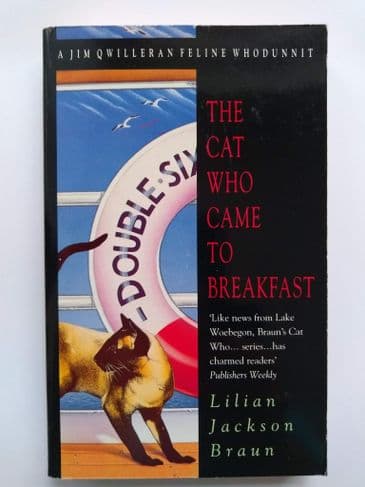 THE CAT WHO CAME TO BREAKFAST BY LILIAN JACKSON BRAUN. (PAPERBACK)