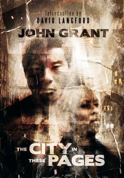 The City in These Pages [Hardcover] by John Grant