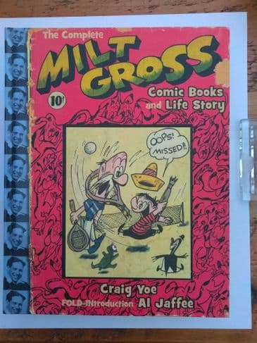 THE COMPLETE MILT GROSS by Craig Yoe (Hardcover)