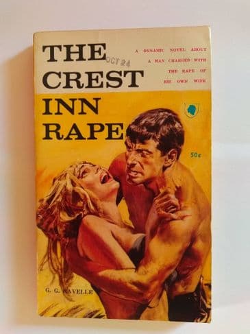 THE CREST INN RAPE by G G RAVELLE NO 146 (Paperback)