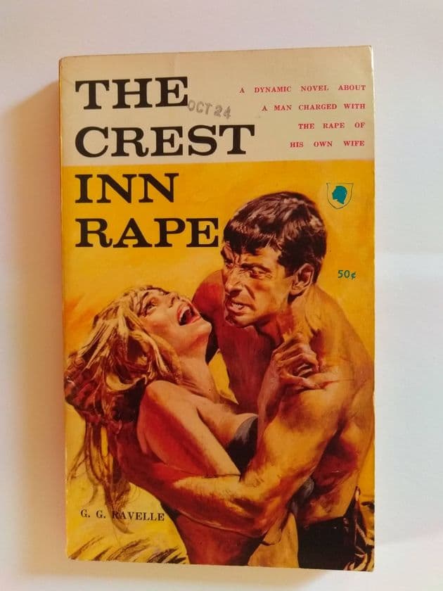 THE CREST INN RAPE by G G RAVELLE NO 146 (Paperback)