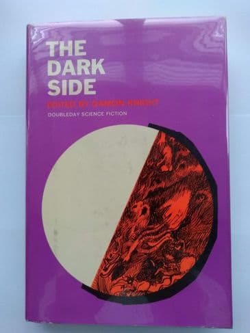 THE DARK SIDE EDITED BY DAMON KNIGHT HARDBACK