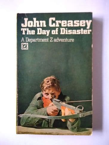 THE DAY OF DISASTER by John Creasey (Paperback)