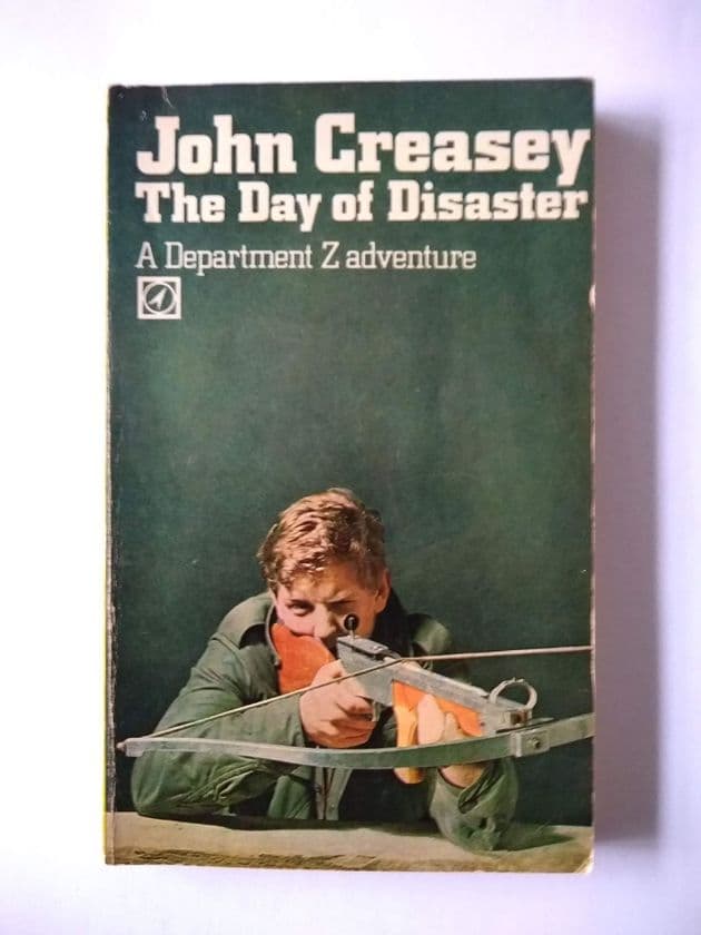 THE DAY OF DISASTER by John Creasey  (Paperback)