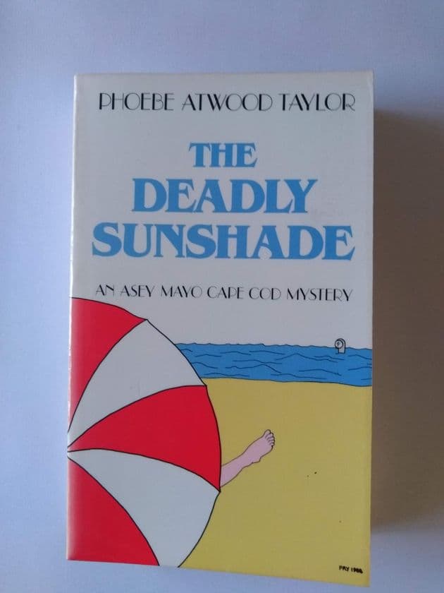 THE DEADLY SUNSHADE by Phoebe Atwood Taylor (Paperback)