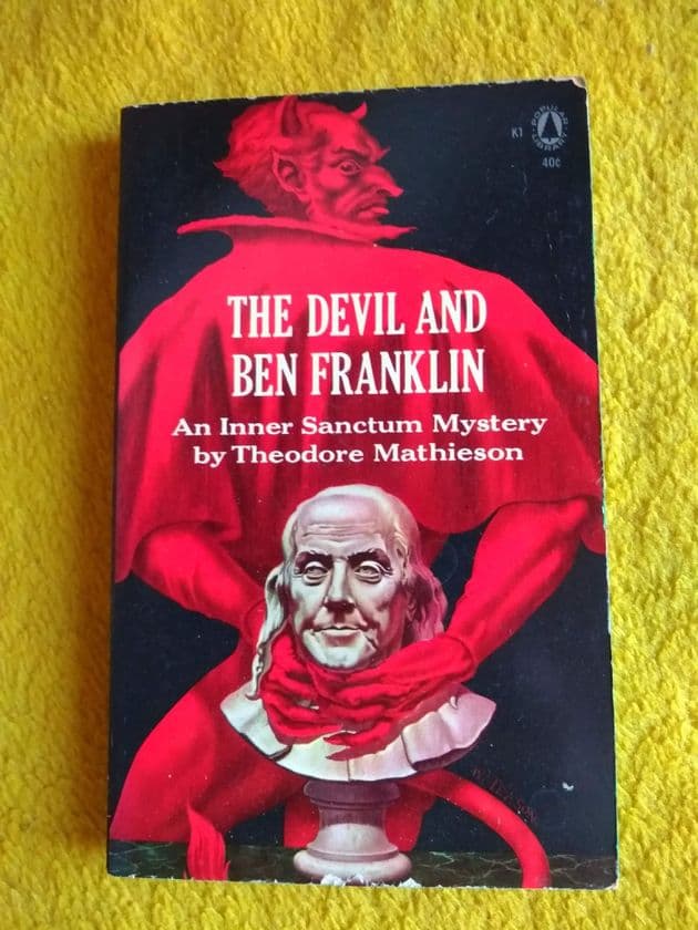 THE DEVIL & BEN FRANKLIN by Theodore MATHIESON (Paperback)