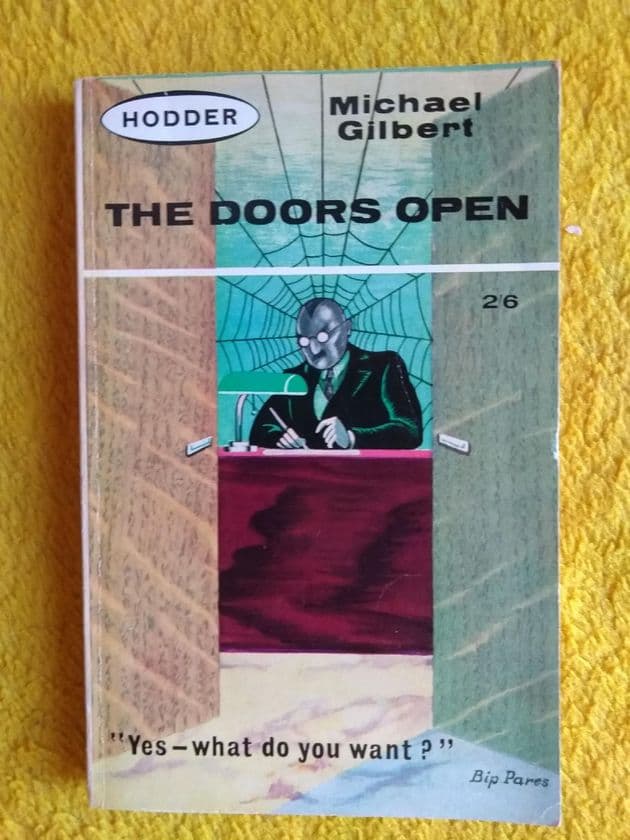 THE DOORS OPEN by Michael Gilbert  (Paperback)