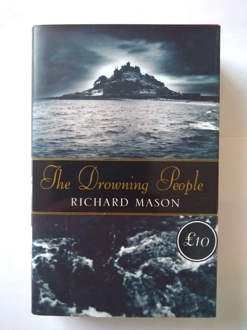 THE DROWNING PEOPLE BY RICHARD MASON. (SIGNED)  (HARDBACK)