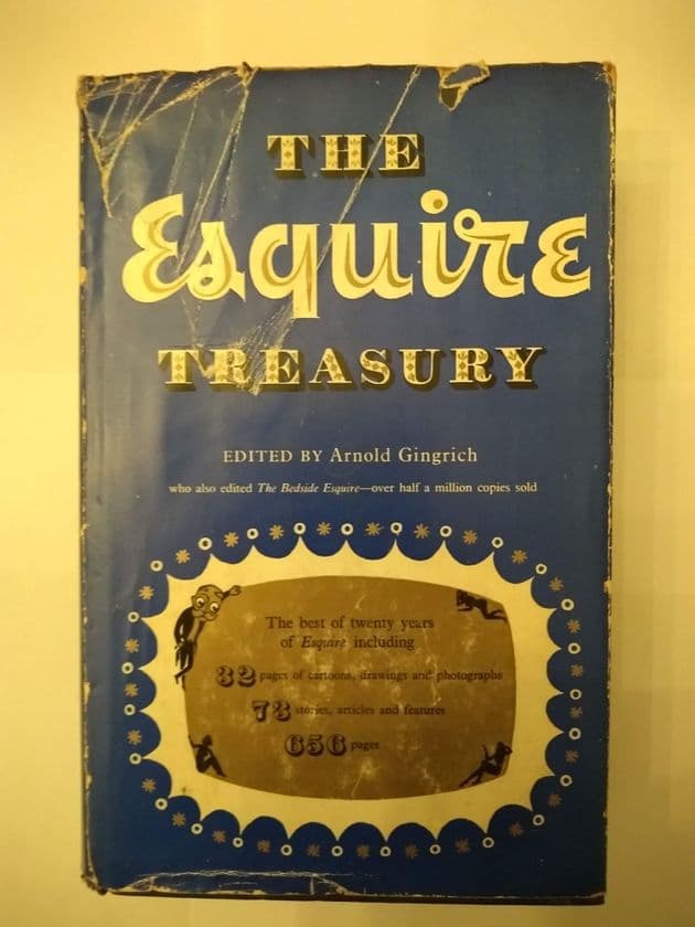 THE ESQUIRE TREASURY edited by Arnold Gingrich (Hardcover)