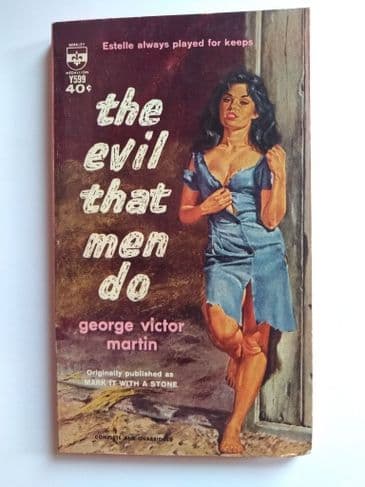 THE EVIL THAT MEN DO by George Victor Martin (No.Y599)  (Paperback)