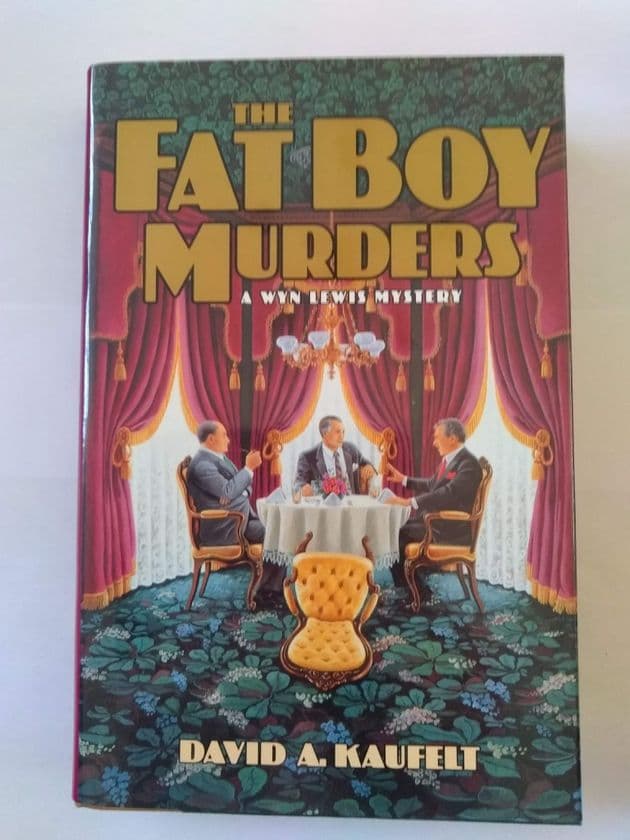 THE FAT BOY MURDERS by David A KAUFELT (Hardcover)