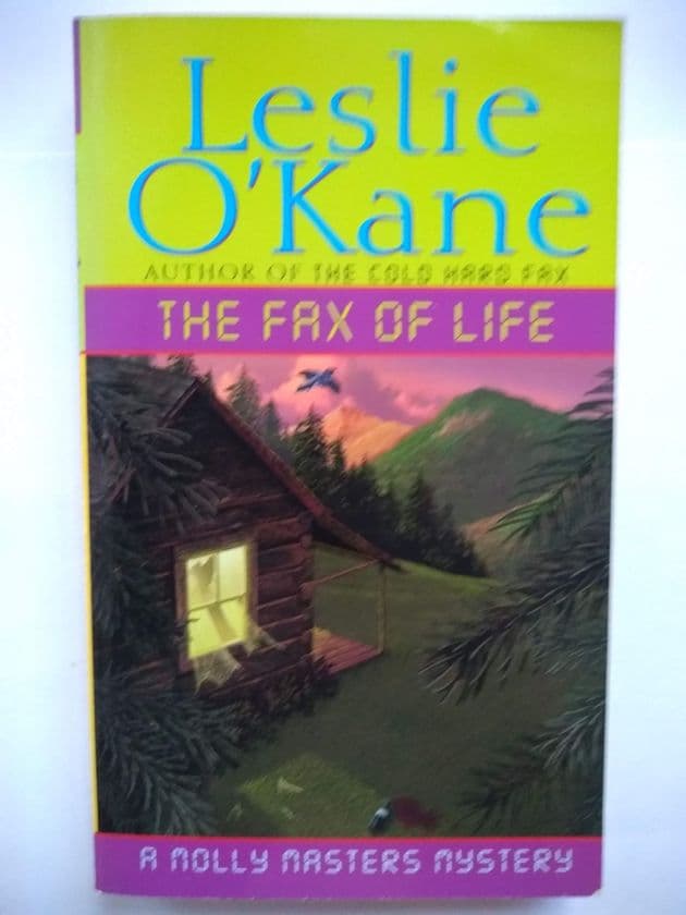 THE FAX OF LIFE by Leslie O'Kane (Paperback)