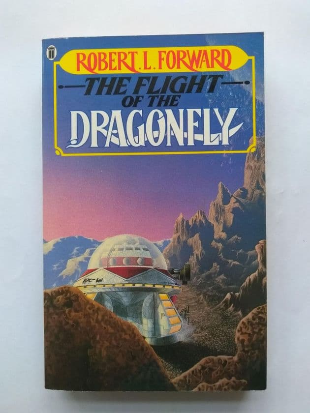 THE FLIGHT OF THE DRAGONFLY by Robert L Forward  (Paperback)