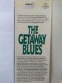 THE GETAWAY BLUES by William Murray  (Hardcover)