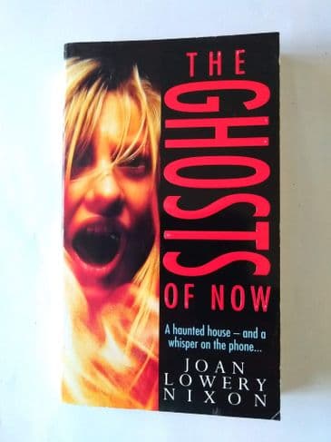THE GHOSTS OF NOW BY JOAN LOWERY NIXON (PAPERBACK)
