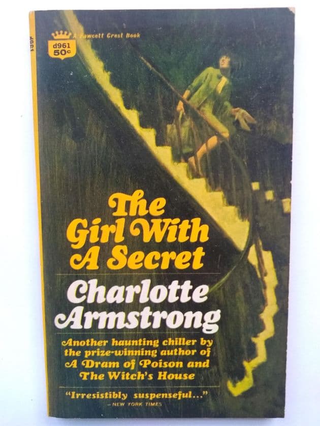 THE GIRL WITH A SECRET by Charlotte ARMSTRONG (No.D-961) (Paperback)