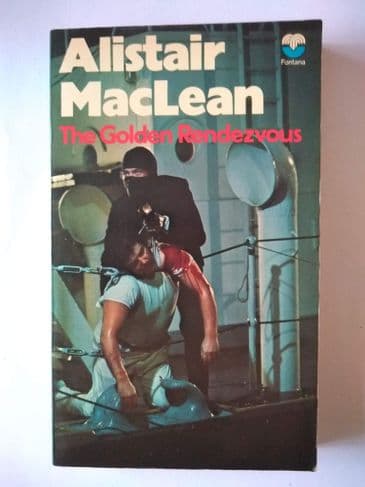 THE GOLDEN RENDEZVOUS by ALISTAIR MACLEAN (NO 2561 ) (Paperback )