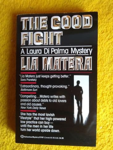 THE GOOD FIGHT BY LIA MATERA (PAPERBACK)